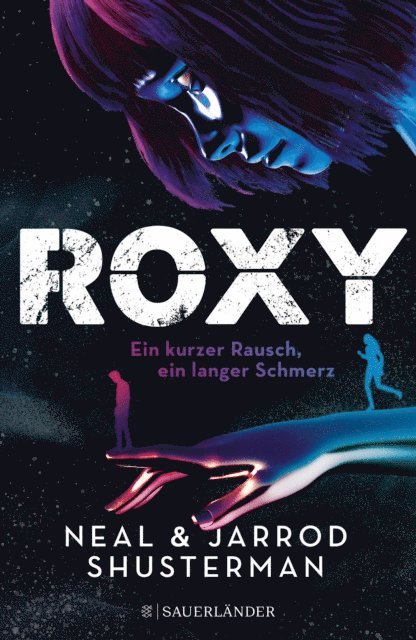 Jarrod Shusterman, Neal Shusterman - Roxy, E-bok