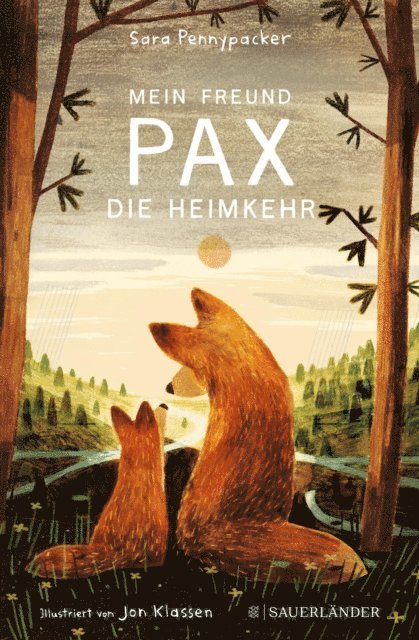 Sara Pennypacker - Mein Freund Pax – Die Heimkehr, E-bok