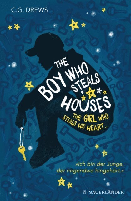 CG Drews - The Boy Who Steals Houses: The Girl Who Steals His Heart, E-bok