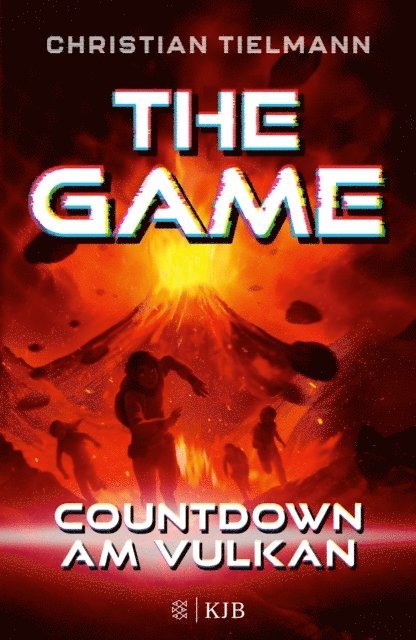 Christian Tielmann - The Game – Countdown am Vulkan, E-bok