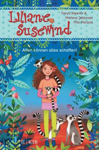 Marlene Jablonski, Tanya Stewner - Liliane Susewind – Affen können alles schaffen!, E-bok