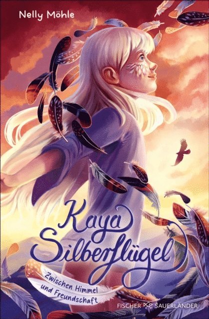 Nelly Mohle - Kaya Silberflügel − Zwischen Himmel und Freundschaft, E-bok