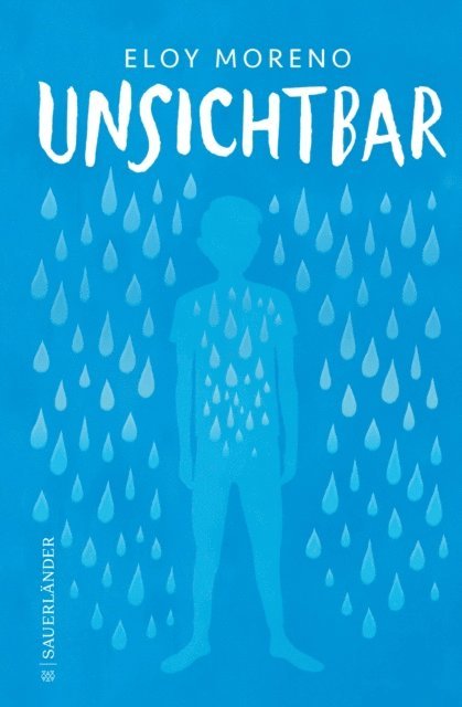 Eloy Moreno - Unsichtbar, E-bok