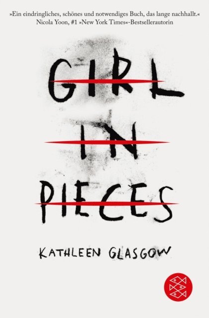 Kathleen Glasgow - Girl in Pieces, E-bok