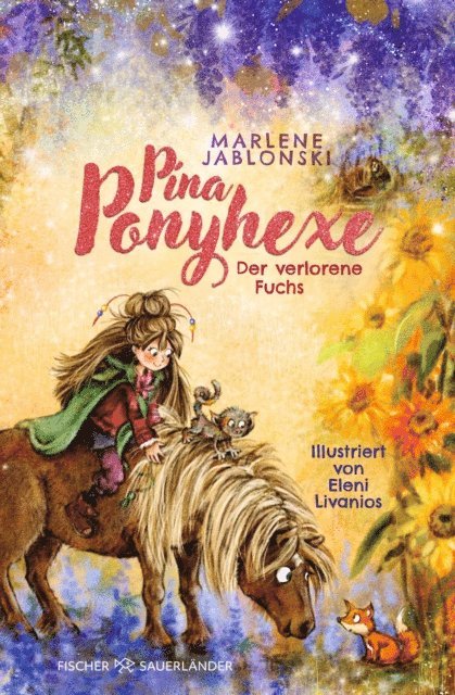 Marlene Jablonski - Pina Ponyhexe – Der verlorene Fuchs, E-bok
