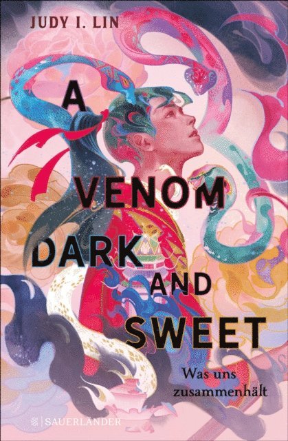Judy I. Lin - A Venom Dark and Sweet – Was uns zusammenhält, E-bok