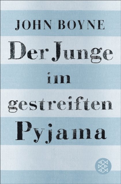 John Boyne - Der Junge im gestreiften Pyjama, E-bok
