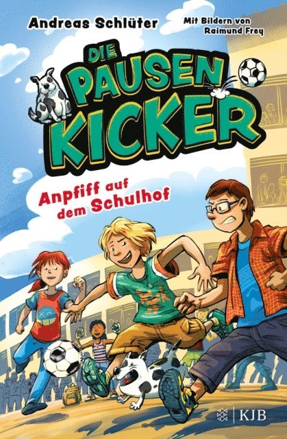 Andreas Schluter - Die Pausenkicker – Anpfiff auf dem Schulhof, E-bok