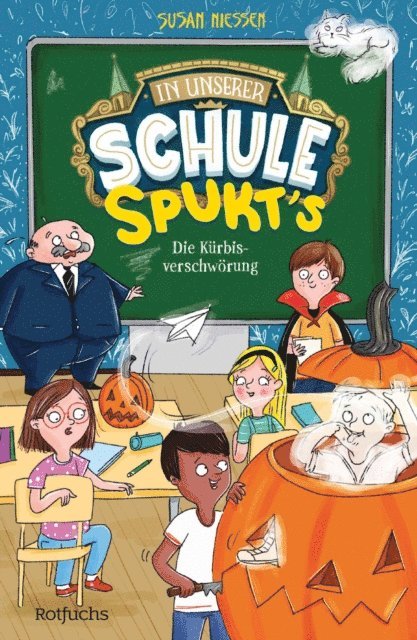 Susan Niessen - In unserer Schule spukt's – Die Kürbisverschwörung, E-bok