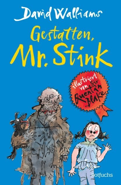 David Walliams - Gestatten, Mr. Stink, E-bok