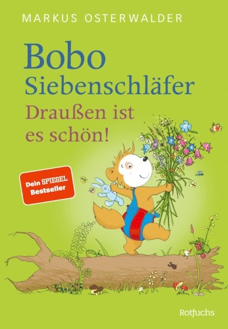 Markus Osterwalder - Bobo Siebenschläfer: Draußen ist es schön!, E-bok
