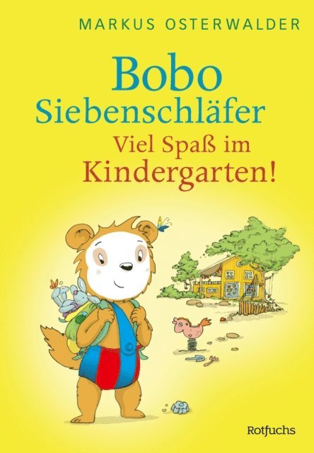 Markus Osterwalder - Bobo Siebenschläfer: Viel Spaß im Kindergarten!, E-bok