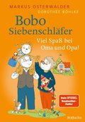 Bobo Siebenschlÿfer: Viel Spaÿ bei Oma und Opa!