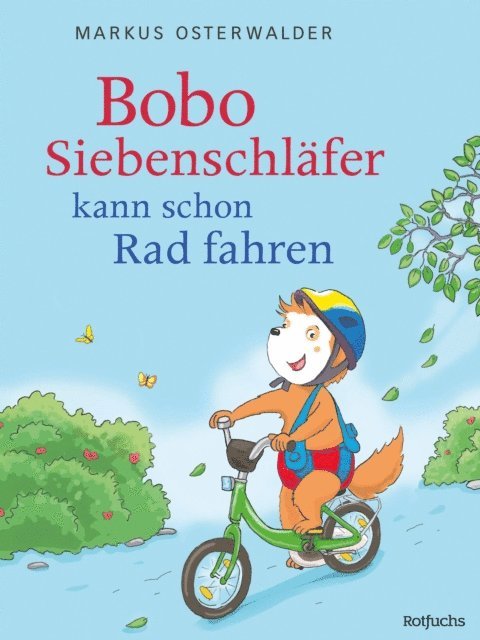 Markus Osterwalder - Bobo Siebenschläfer kann schon Rad fahren, E-bok