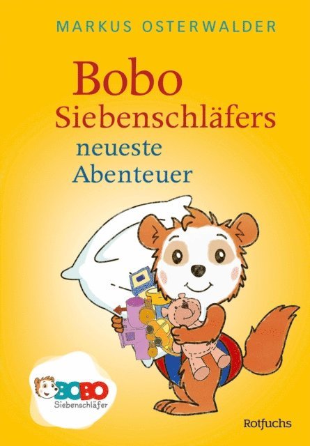 Markus Osterwalder - Bobo Siebenschläfers neueste Abenteuer, E-bok