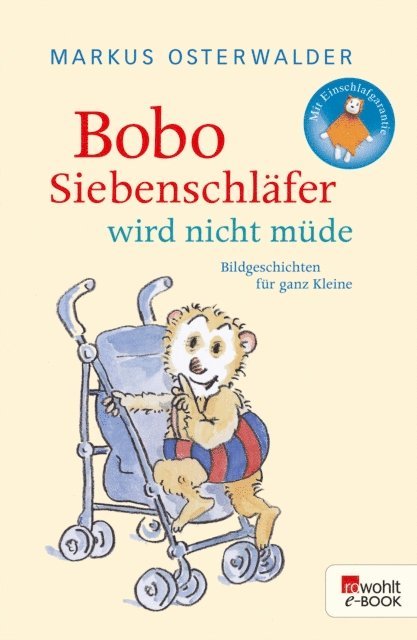 Markus Osterwalder - Bobo Siebenschläfer wird nicht müde, E-bok