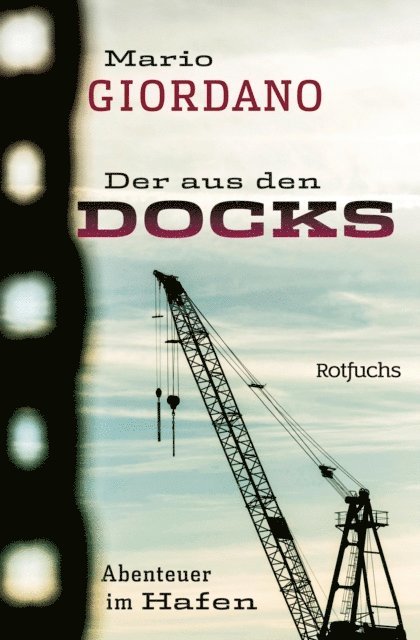 Mario Giordano - Der aus den Docks, E-bok