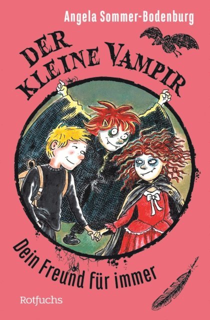 Angela Sommer-Bodenburg - Der kleine Vampir: Dein Freund für immer, E-bok