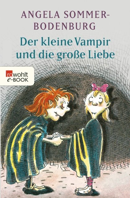 Angela Sommer-Bodenburg - Der kleine Vampir und die große Liebe, E-bok