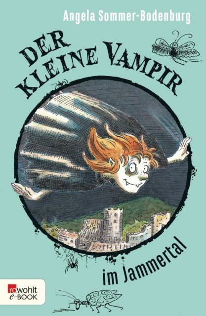 Angela Sommer-Bodenburg - Der kleine Vampir im Jammertal, E-bok