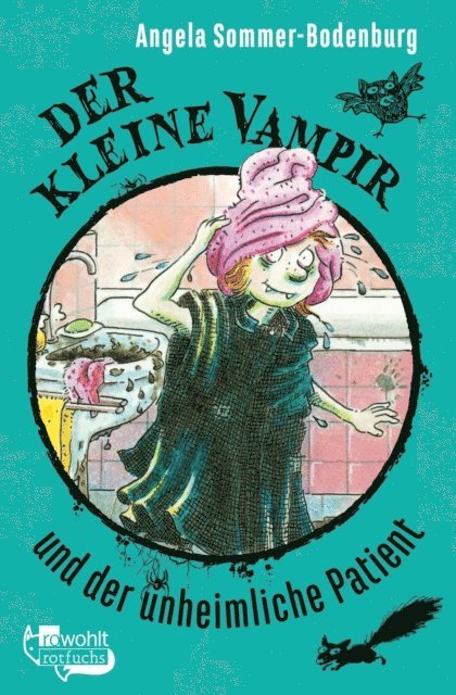 Angela Sommer-Bodenburg - Der kleine Vampir und der unheimliche Patient, E-bok