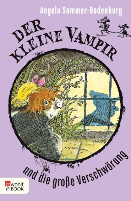 Angela Sommer-Bodenburg - Der kleine Vampir und die große Verschwörung, E-bok