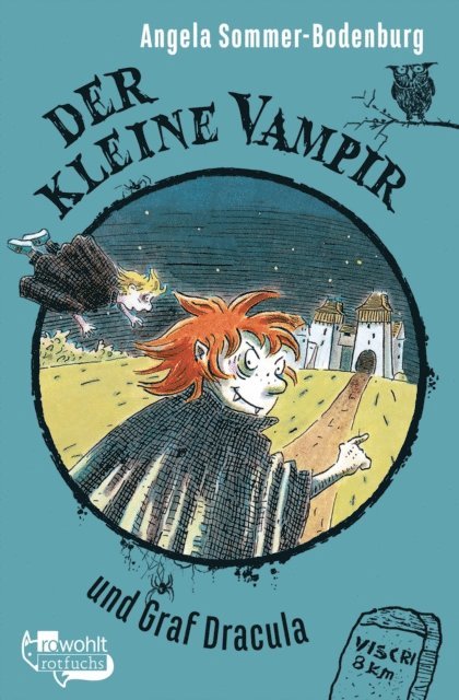 Angela Sommer-Bodenburg - Der kleine Vampir und Graf Dracula, E-bok