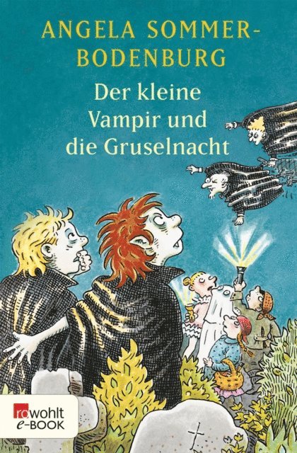 Angela Sommer-Bodenburg - Der kleine Vampir und die Gruselnacht, E-bok