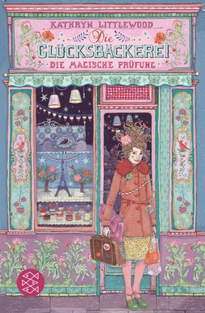 Kathryn Littlewood - Die Glücksbäckerei – Die magische Prüfung, E-bok