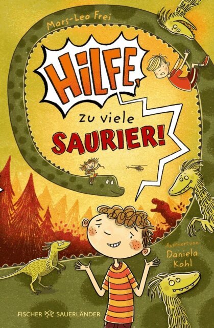 Mars-Leo Frei - Hilfe, zu viele Saurier!, E-bok
