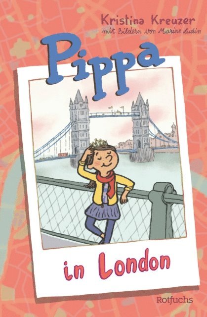 Kristina Kreuzer - Pippa in London, E-bok