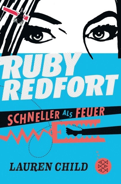 Lauren Child - Ruby Redfort – Schneller als Feuer, E-bok