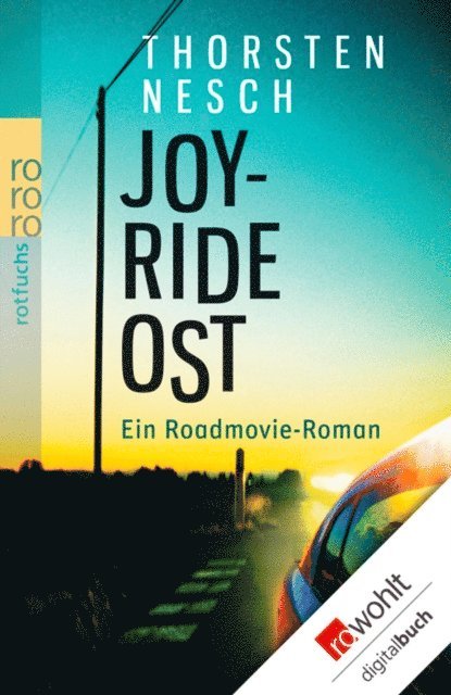 Thorsten Nesch - Joyride Ost, E-bok
