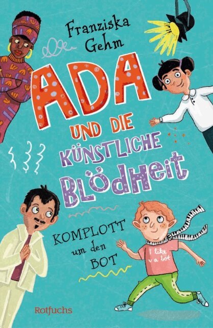 Franziska Gehm - Ada und die Künstliche Blödheit, E-bok