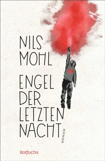 Nils Mohl - Engel der letzten Nacht, E-bok