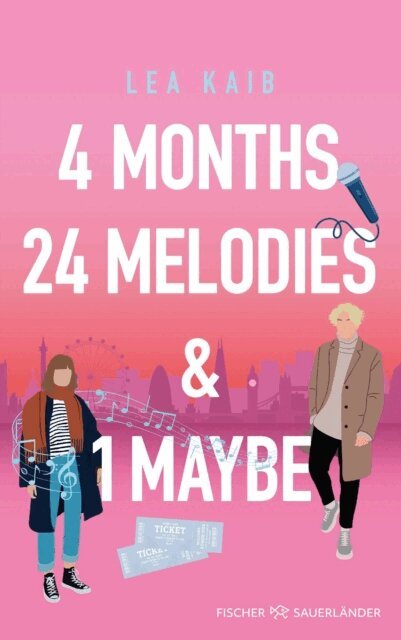 Lea Kaib - 4 Months, 24 Melodies & 1 Maybe, E-bok