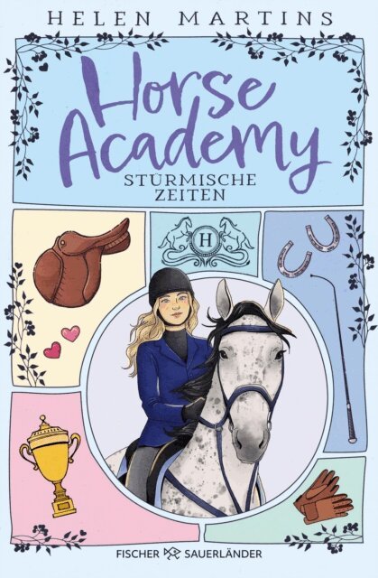 Helen Martins - Horse Academy – Stürmische Zeiten, E-bok