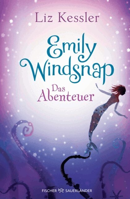 Liz Kessler - Emily Windsnap – Das Abenteuer, E-bok