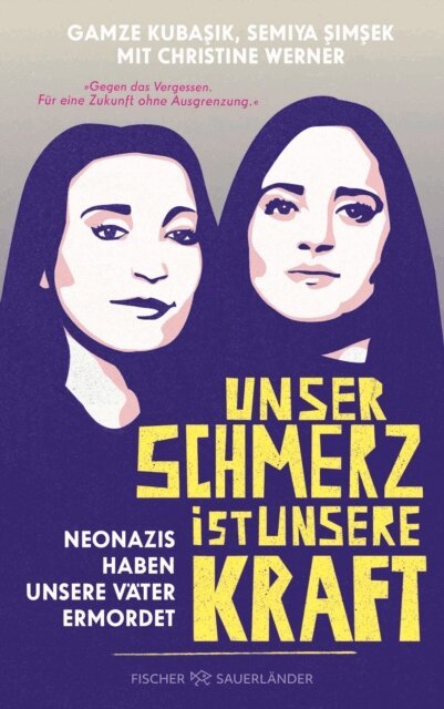 Christine Werner, Semiya Simsek, Gamze Kubasik - Unser Schmerz ist unsere Kraft, E-bok