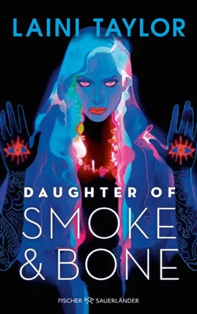 Laini Taylor - Daughter of Smoke and Bone, E-bok