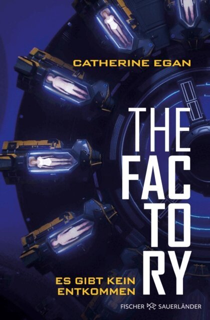 Catherine Egan - The Factory – Es gibt kein Entkommen, E-bok. Tillgänglighet: Lägg i varukorg