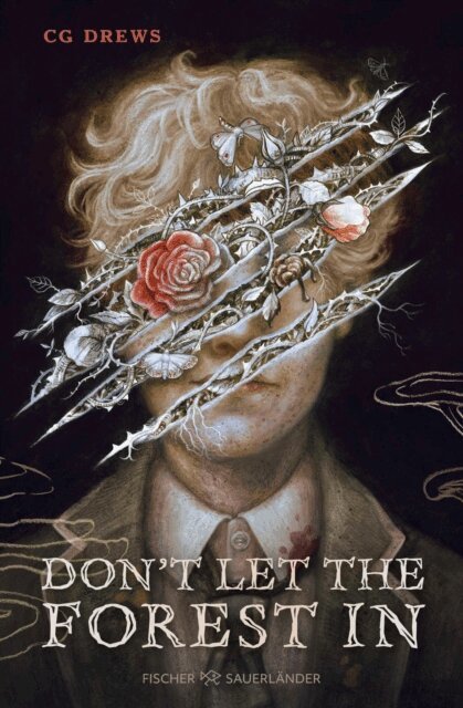 CG Drews - Don't Let The Forest In, E-bok