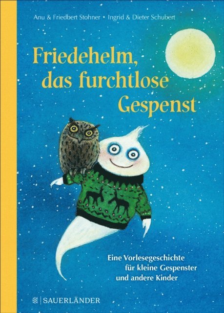 Friedbert Stohner, Anu Stohner - Friedehelm, das furchtlose Gespenst, E-bok