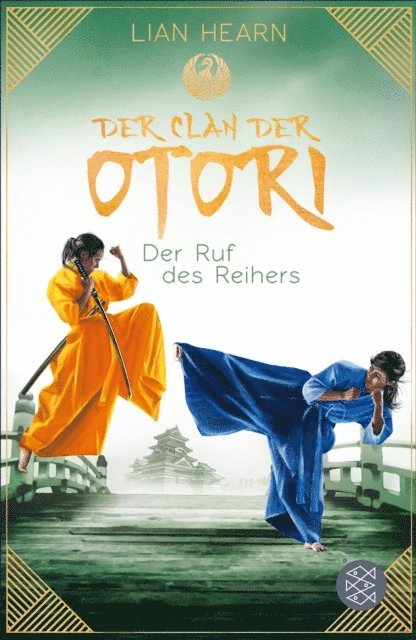Lian Hearn - Der Clan der Otori. Der Ruf des Reihers, E-bok