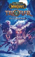 World of Warcraft: Traveler. Die Goblin-Stadt