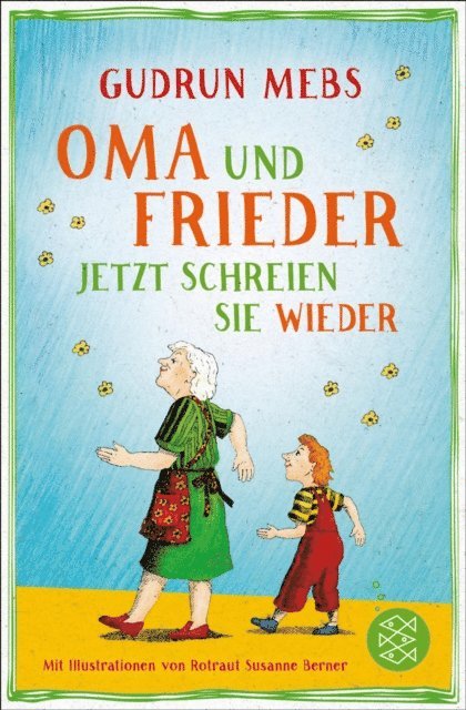 Gudrun Mebs - Oma und Frieder – Jetzt schreien sie wieder, E-bok