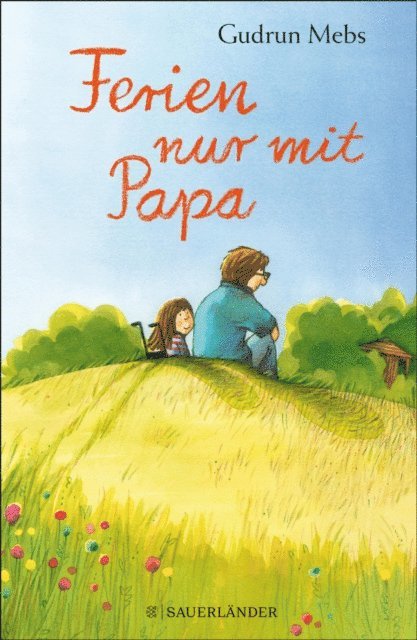Gudrun Mebs - Ferien nur mit Papa, E-bok