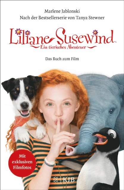 Tanya Stewner, Marlene Jablonski - Liliane Susewind: Ein tierisches Abenteuer – Das Buch zum Film, E-bok