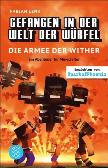 Fabian Lenk - Gefangen in der Welt der Würfel. Die Armee der Wither. Ein Abenteuer für Minecrafter, E-bok. Tillgänglighet: Lägg i varukorg