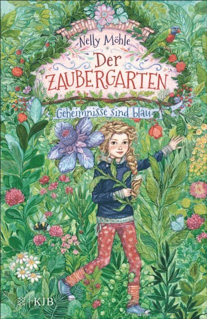 Nelly Mohle - Der Zaubergarten – Geheimnisse sind blau, E-bok